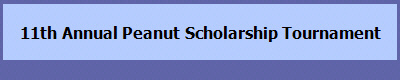 11th Annual Peanut Scholarship Tournament